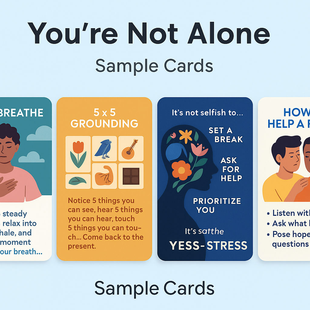 You’re Not Alone: A Mental Health Support Deck
